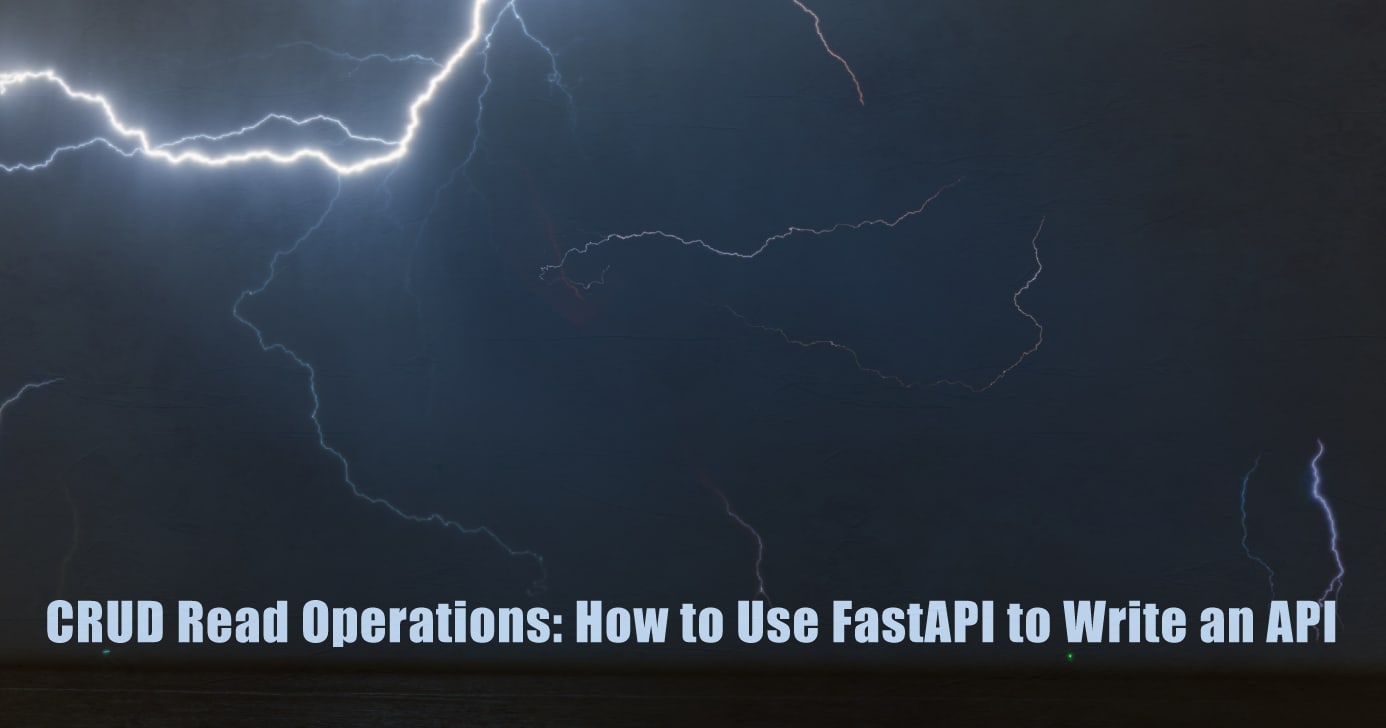 CRUD Read Operations: Use FastAPI to Write an API | Linode Docs
