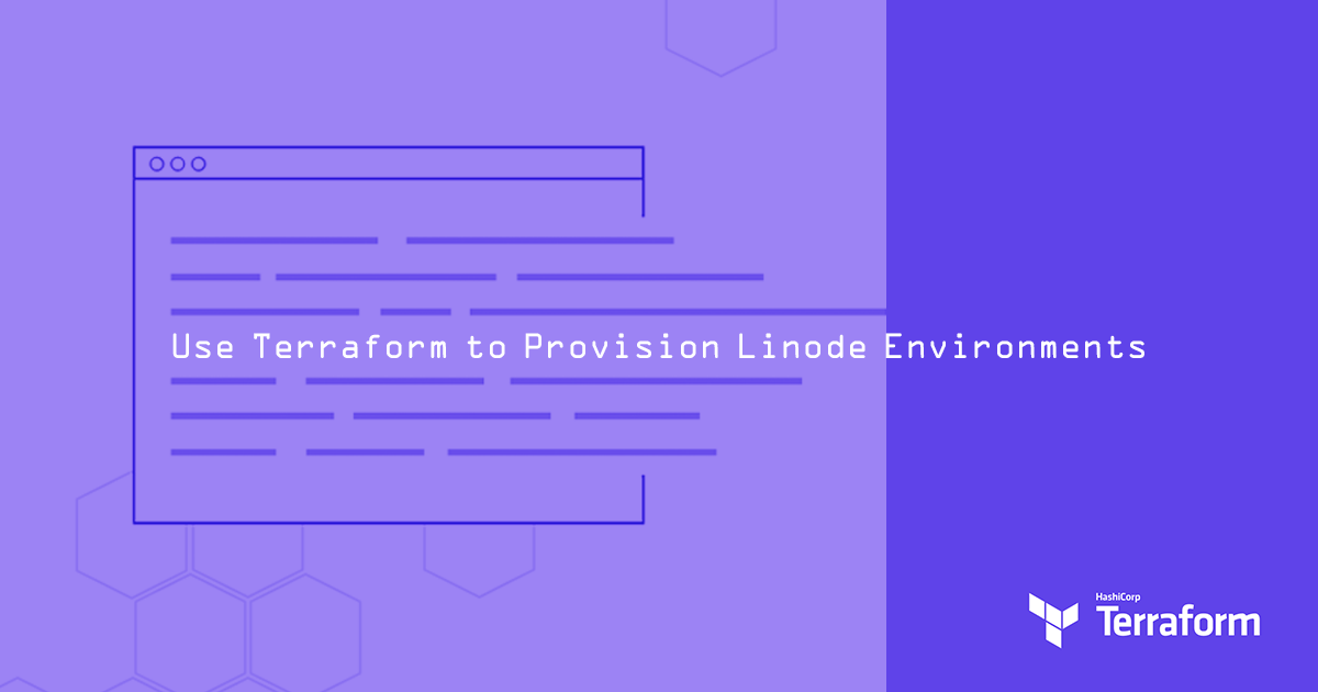 Use Terraform to Provision Infrastructure on Linode | Linode Docs