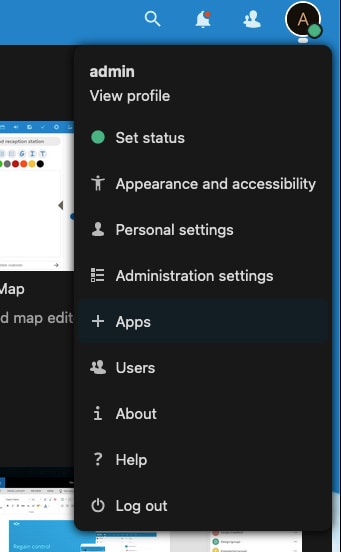 Access the Nextcloud administrator profile again Access the Nextcloud administrator profile again