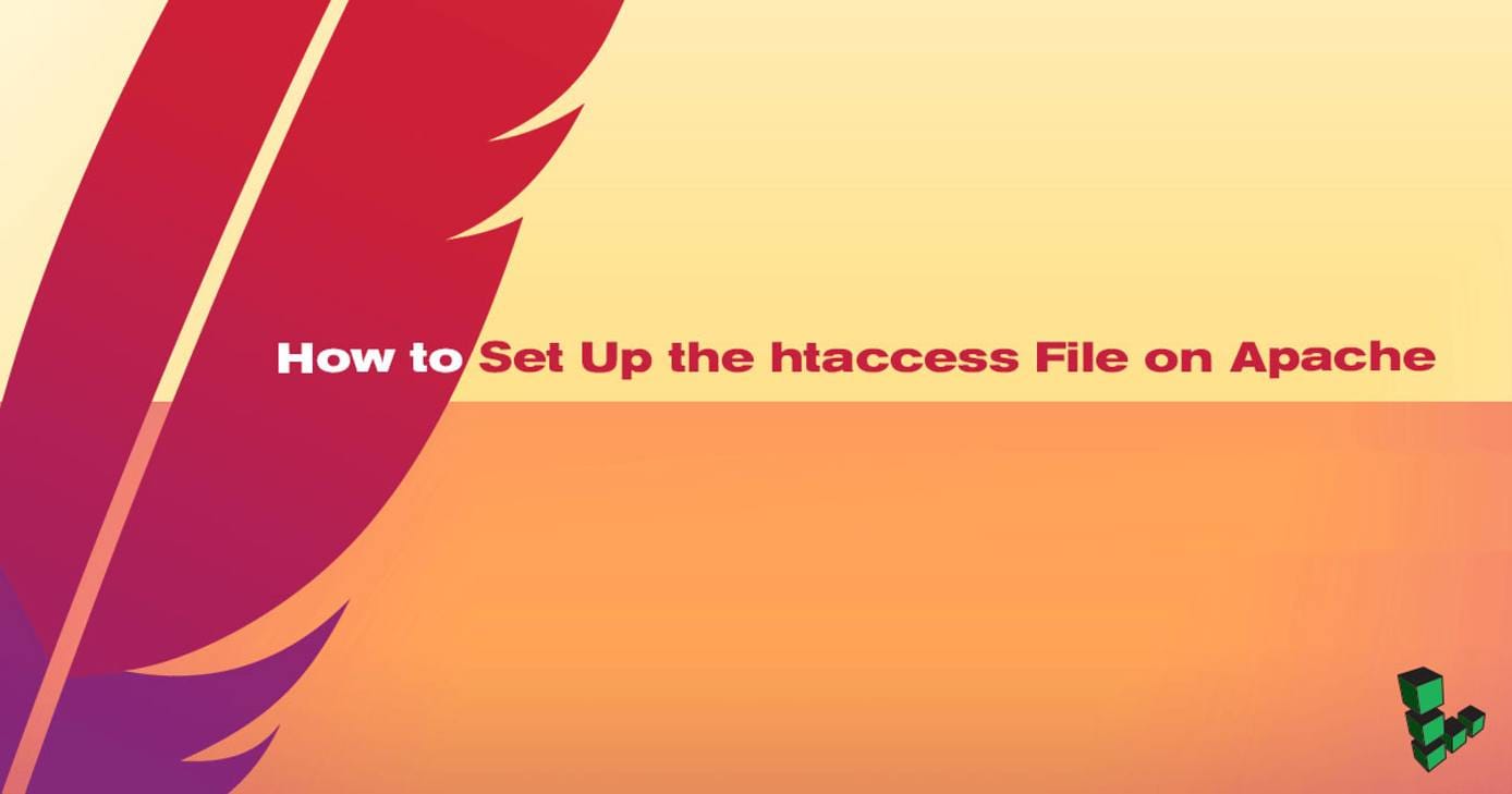 How to Set Up the htaccess File on Apache How to Set Up the htaccess File on Apache