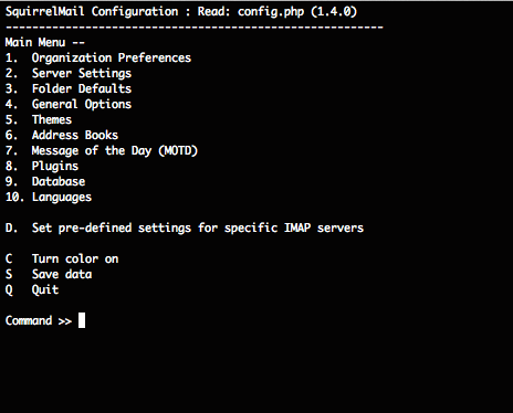 The squirrelmail-config main menu. The squirrelmail-config main menu.