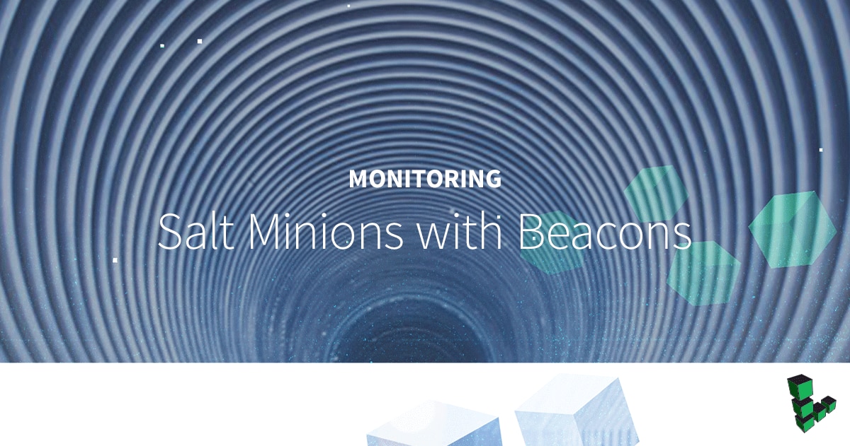Monitoring Salt Minions with Beacons | Linode Docs