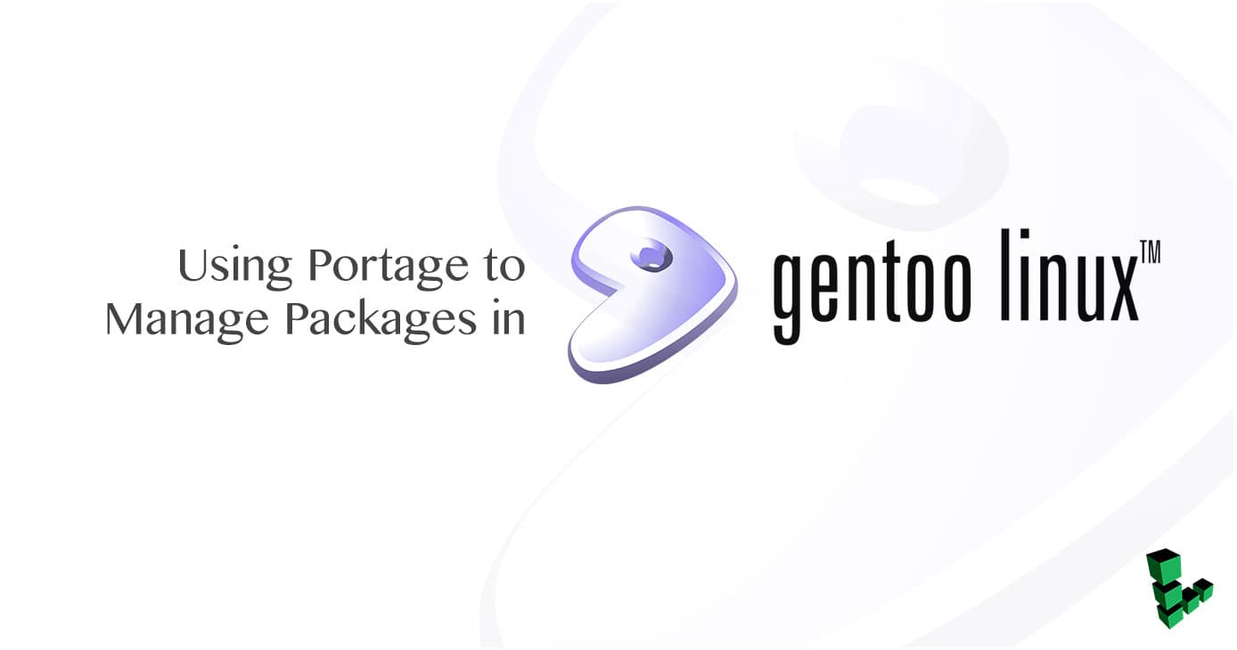 Portage Linux How to Use Portage to Manage Packages in Gentoo | Linode Docs