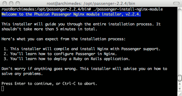 Phusion Passenger Nginx installer program running on CentOS 5. Phusion Passenger Nginx installer program running on CentOS 5.