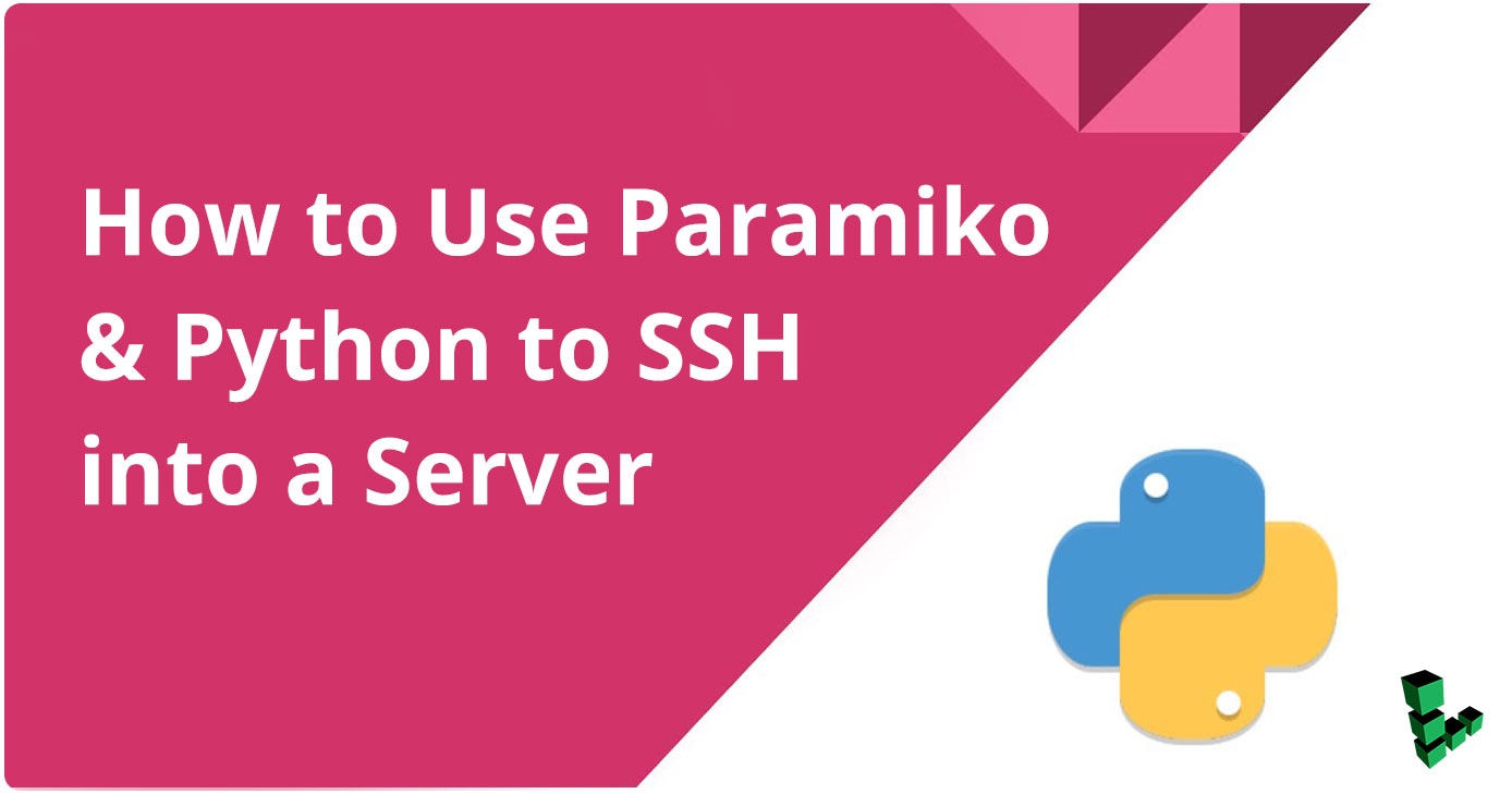 How to Use Paramiko and Python to SSH into a Server | Linode Docs