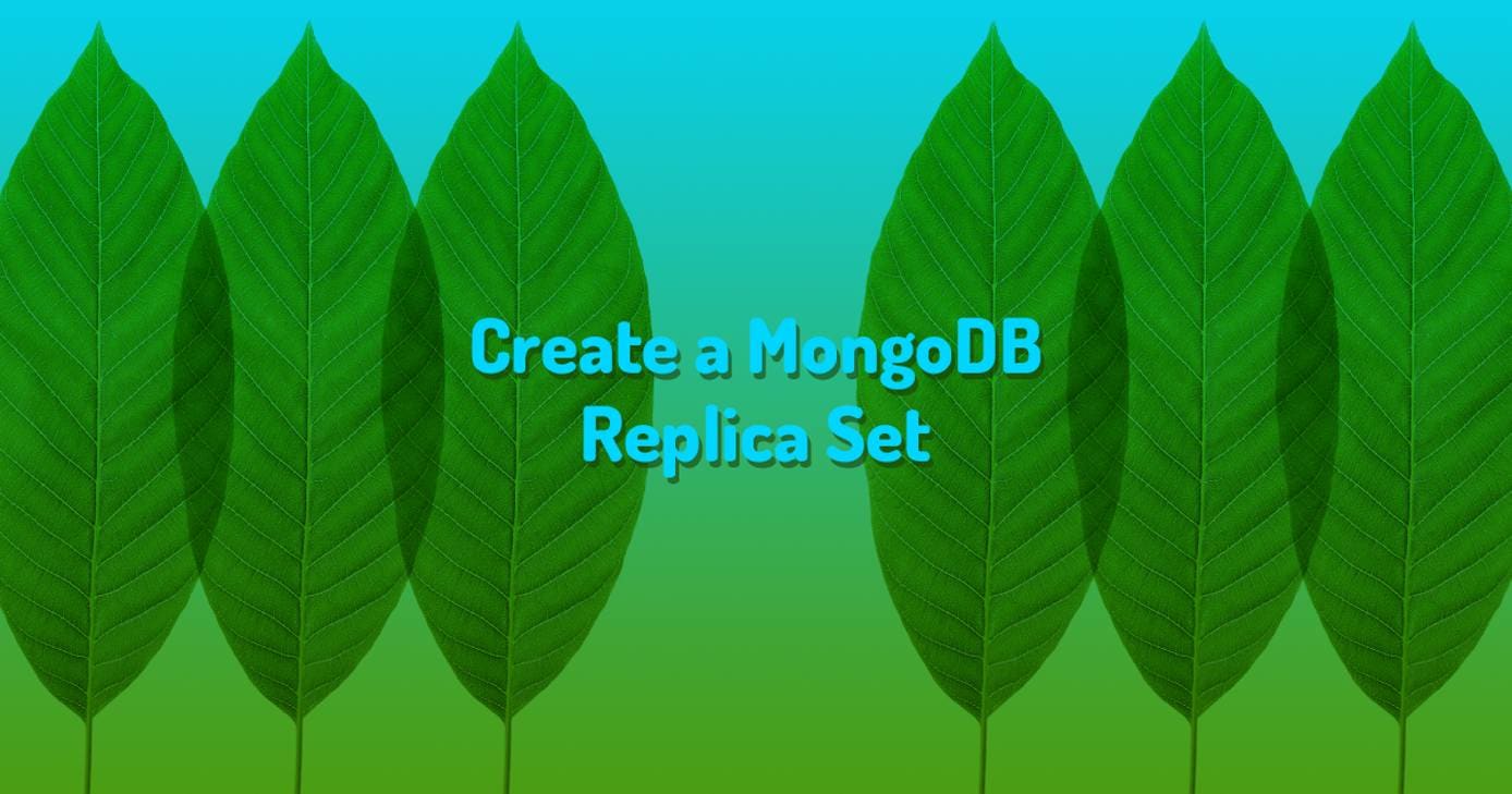 How To Create a MongoDB Replica Set | Linode Docs
