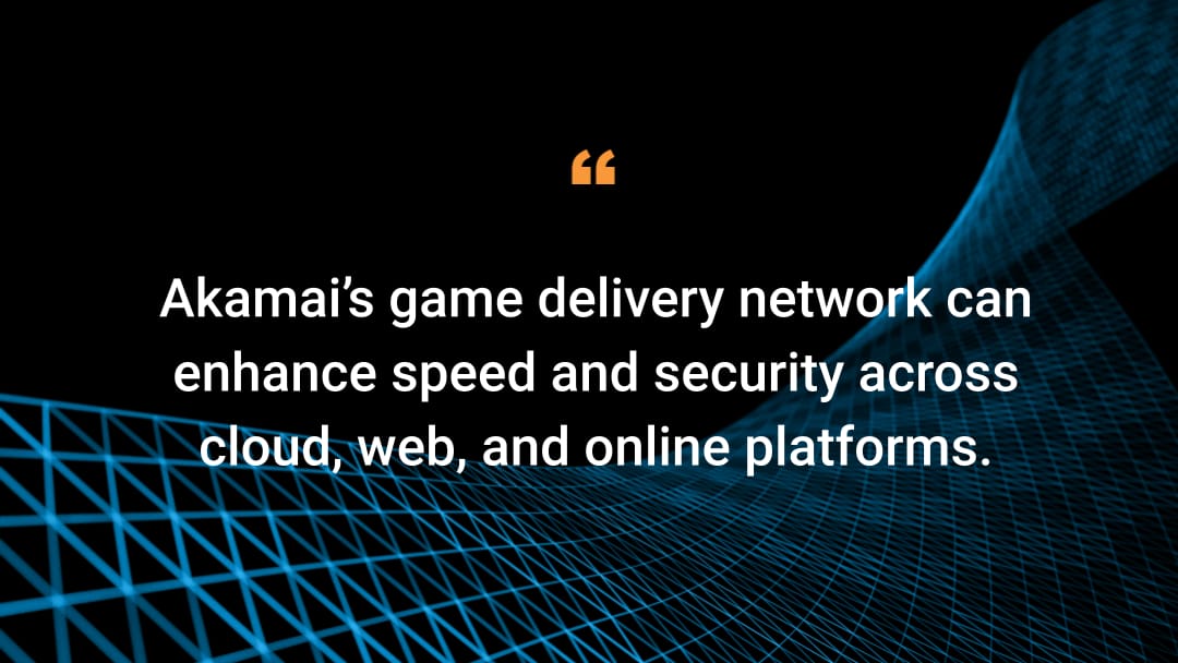 Akamai Blog  A Fast and Seamless Gaming Experience for Gameloft