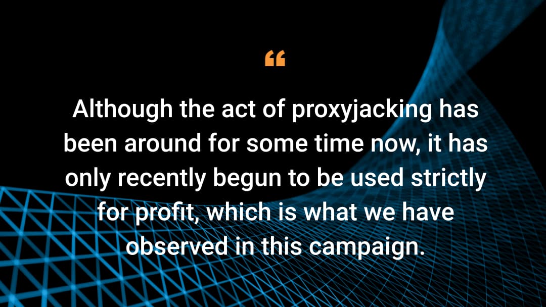 Proxyjacking: The Latest Cybercriminal Side Hustle | Akamai