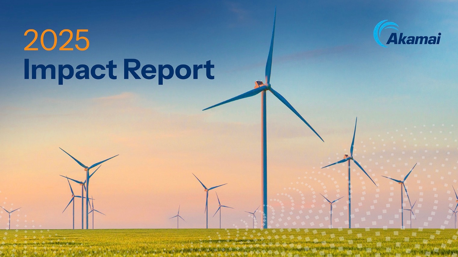 Instead of just tracking where we stand, we focus on where we can lead. I am proud to share Akamai’s 2025 Impact Report, which records our milestones and reflects our continuous journey toward a safer, greener, and more connected world (Figure 1).