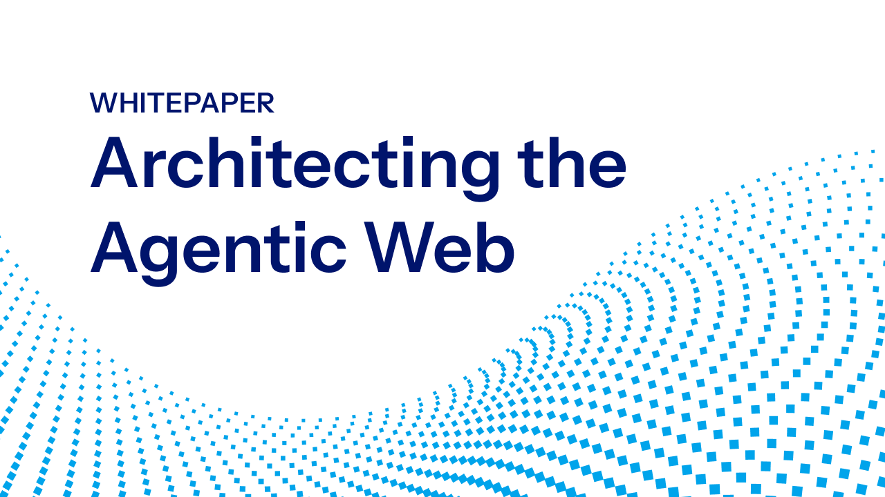 Architecting the Agentic Web